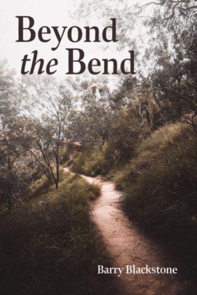 Cover for Barry Blackstone · Beyond the Bend (N/A) (2021)