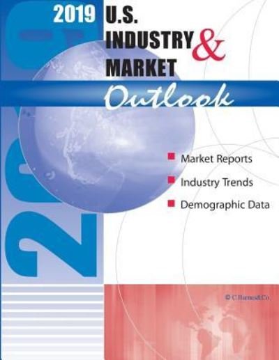 Cover for Craig Barnes · 2019 U.S. Industry &amp; Market Outlook (Paperback Bog) (2018)