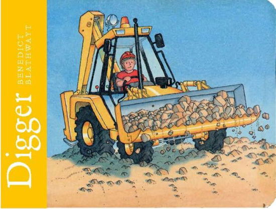 Cover for Benedict Blathwayt · Digger (Board book) (2017)