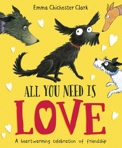 Cover for Emma Chichester Clark · All You Need is Love - Plumdog (Paperback Book) (2020)