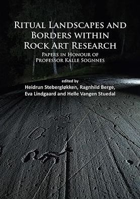 Cover for Patricia Witts · Ritual Landscapes and Borders within Rock Art Research: Papers in Honour of Professor Kalle Sognnes (Paperback Book) (2015)