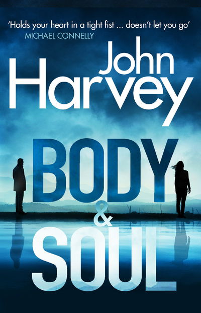 Cover for John Harvey · Body and Soul - Frank Elder (Paperback Bog) (2018)