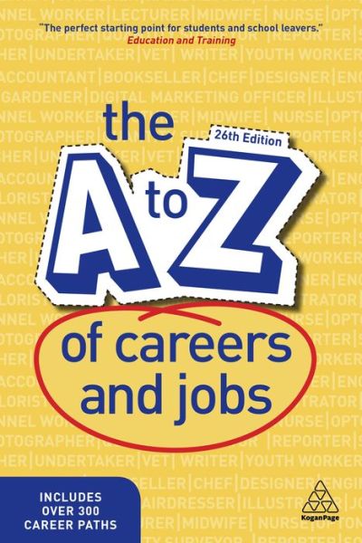 Cover for Page Kogan · The A-Z of Careers and Jobs (Paperback Book) [26 Revised edition] (2020)