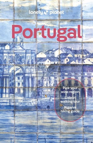 Cover for Lonely Planet · Lonely Planet Portugal - Travel Guide (Paperback Book) [14th edition] (2025)