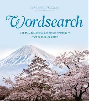 Cover for Eric Saunders · Peaceful Puzzles Wordsearch: Let This Delightful Collection Transport You to a Calm Place - Peaceful Puzzles (Taschenbuch) (2020)