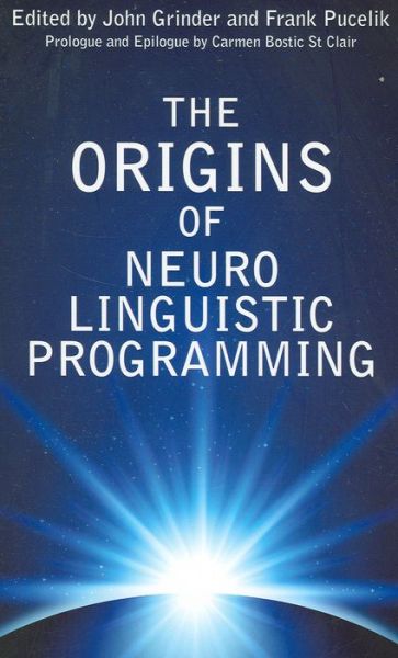 Cover for John Grinder · The Origins Of Neuro Linguistic Programming (Paperback Book) (2013)