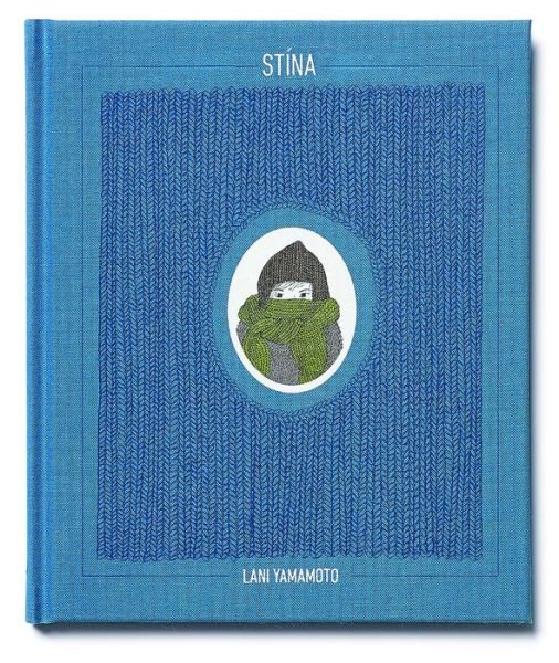 Cover for Lani Yamamoto · Stina (Hardcover bog) (2015)