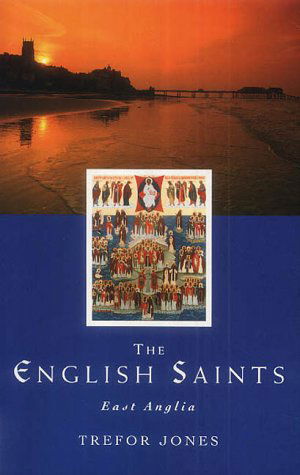 Cover for Trefor Jones · The English Saints: East Anglia (Taschenbuch) (1999)