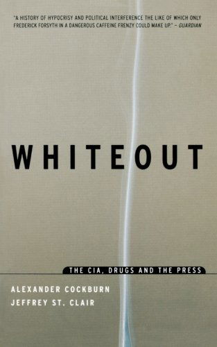 Cover for Alexander Cockburn · Whiteout: The CIA, Drugs, and the Press (Paperback Bog) [New edition] (1999)