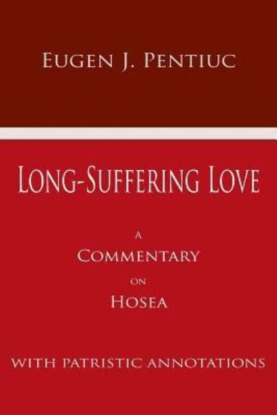 Cover for Eugen J. Pentiuc · Long-Suffering Love (Hardcover Book) (2005)