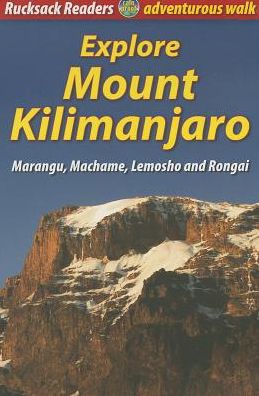 Cover for Jacquetta Megarry · Explore Mount Kilimanjaro (4 ed) (Spiral Book) [4th Revised edition] (2013)