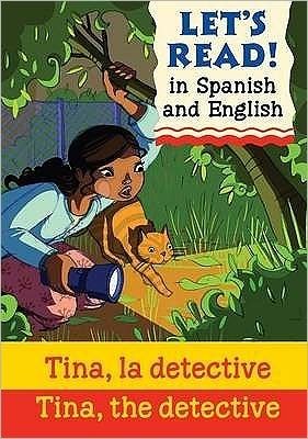 Cover for Jenny Vincent · Tina, the Detective / Tina, la detective - Let's Read in Spanish and English (Pocketbok) (2009)