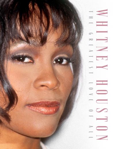 Cover for Carolyn McHugh · Whitney Houston: The Greatest Love of All (Hardcover Book) (2022)