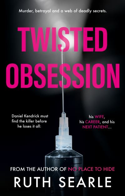 Cover for Ruth Searle · Twisted Obsession - The Daniel Kendrick series (Paperback Book) (2024)