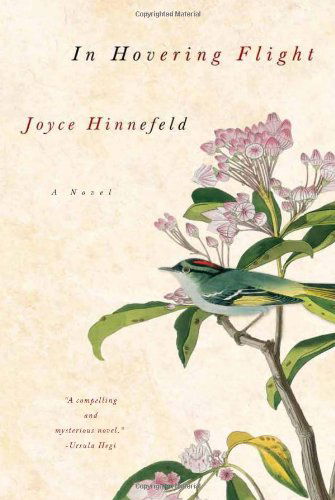 In Hovering Flight - Joyce Hinnefeld - Books - Unbridled Books - 9781932961584 - September 18, 2008