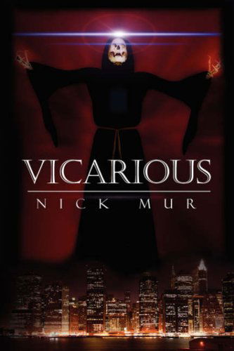 Cover for Nick Mur · Vicarious (Paperback Book) (2008)