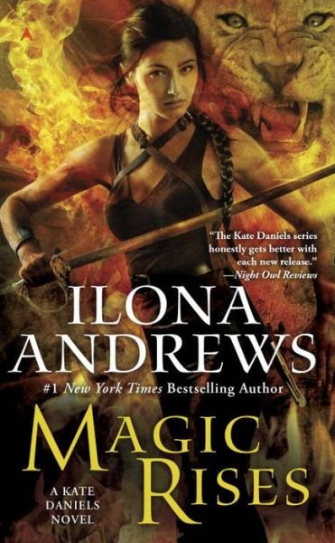 Cover for Ilona Andrews · Magic Rises: A Kate Daniels Novel - Kate Daniels (Paperback Bog) (2013)