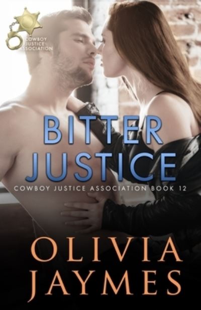 Cover for Olivia Jaymes · Bitter Justice (Paperback Book) (2019)