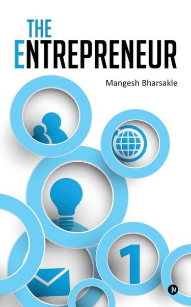 Cover for Mangesh Bharsakle · The Entrepreneur (Paperback Book) (2016)