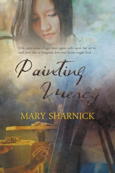 Cover for Mary Sharnick · Painting Mercy (Paperback Book) (2018)
