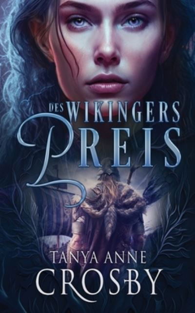 Cover for Tanya Anne Crosby · Des Wikingers Preis (Book) (2019)