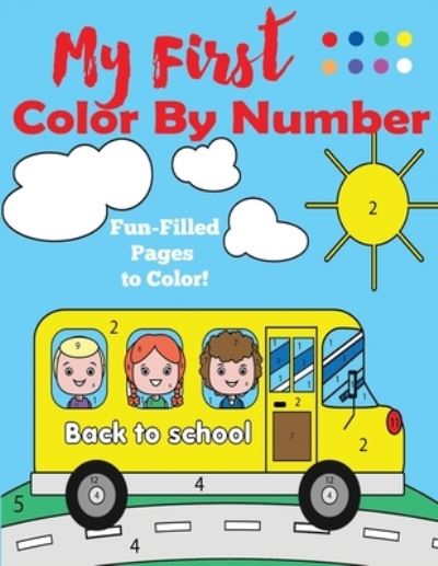 Cover for Blue Wave Press · My First Color by Number (Paperback Book) (2019)