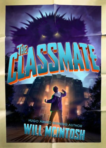 Cover for Will McIntosh · The Classmate (Gebundenes Buch) (2022)