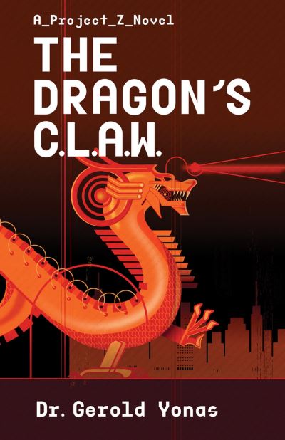 Cover for Gerold Yonas · The Dragon's Claw (Paperback Book) (2023)