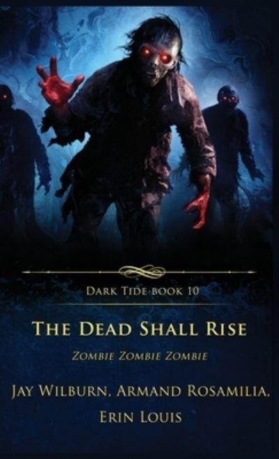 Cover for Jay Wilburn · The Dead Shall Rise (Bog) (2023)