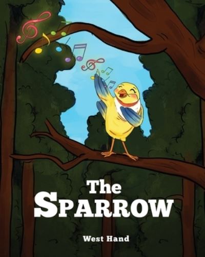 Sparrow - West Hand - Books - Book Savvy International - 9781961204584 - June 16, 2023