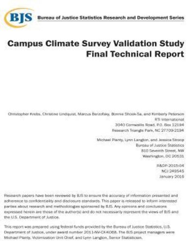 Cover for Bureau of Justice Statistics · Campus Climate Survey Validation Study Final Technical Report (Paperback Book) (2017)