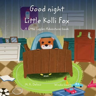 Cover for M K Delmo · Good Night Little Kolli Fox (Taschenbuch) (2018)