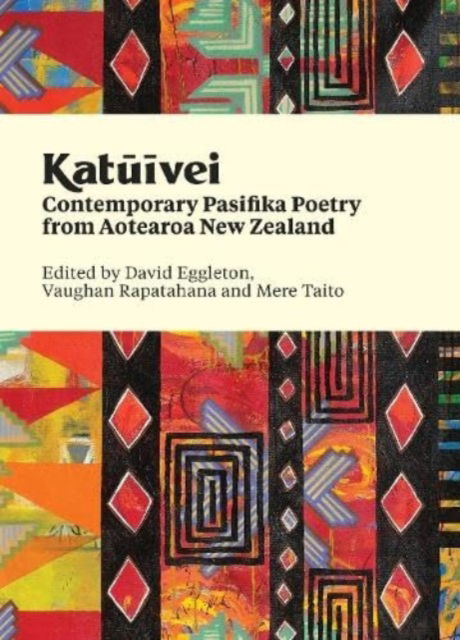 Cover for Katuivei: Contemporary Pasifika poetry from Aotearoa New Zealand (Hardcover Book) (2024)