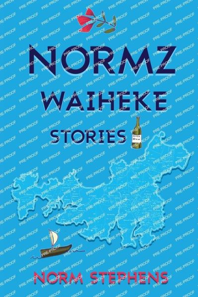 Cover for Norm Stephens · Normz Waiheke Stories (Book) (2022)