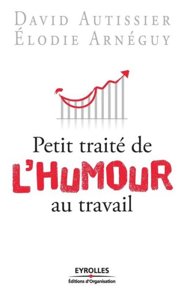 Cover for David Autissier · Petit traite de l'humour au travail (Paperback Book) (2011)