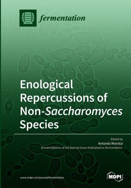 Cover for Antonio Morata · Enological Repercussions of Non-Saccharomyces Species (Pocketbok) (2019)