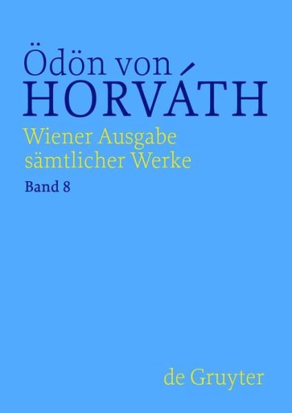 Cover for Ödön Von Horváth · Figaro Läßt Sich Scheiden (Wiener Ausgabe Samtlicher Werke) (German Edition) (Hardcover bog) [German, 1 edition] (2011)