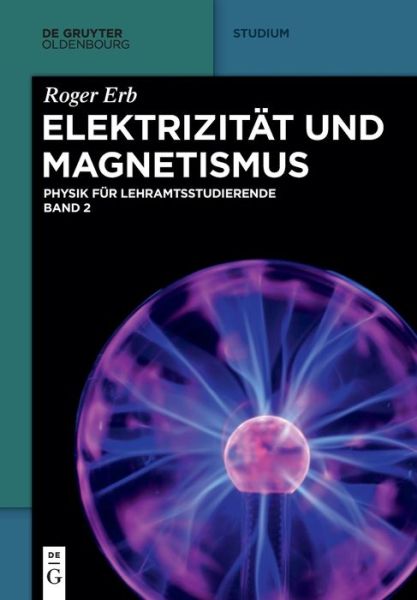 Cover for Roger Erb · Elektrizität und Magnetismus (Book) (2021)