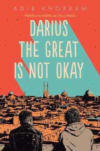 Cover for Khorram · Darius the Great Is Not Okay (N/A)