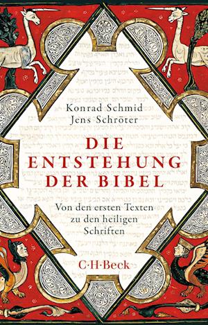 Cover for Konrad Schmid · Die Entstehung der Bibel (Book) (2024)