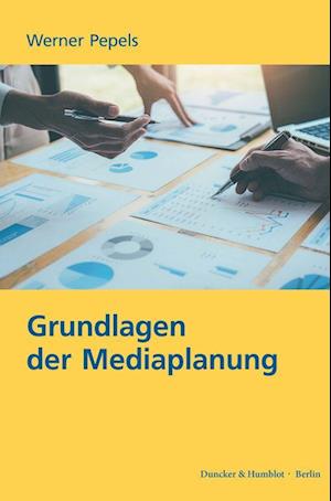 Cover for Werner Pepels · Grundlagen der Mediaplanung (Book) (2023)