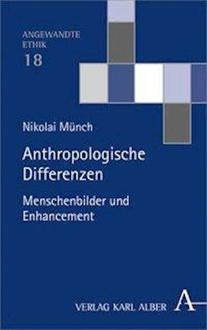 Cover for Münch · Anthropologische Differenzen (Book) (2021)