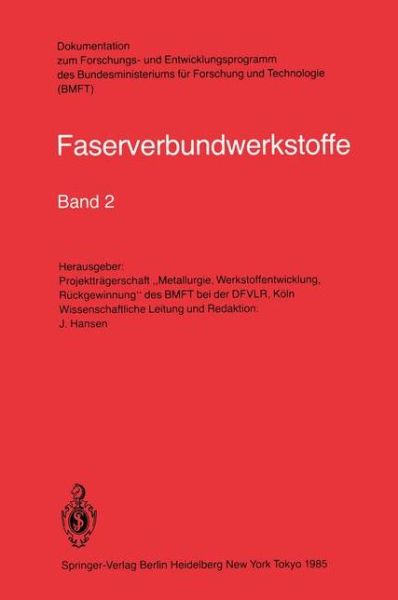 Cover for J Hansen · Faserverbundwerkstoffe - Faserverbundwerkstoffe (Paperback Book) (1985)