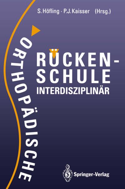 Cover for Siegfried Hafling · Orthopadische Ruckenschule Interdisziplinar (Paperback Book) (1992)