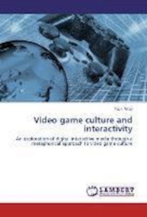 Cover for Woo · Video game culture and interactivit (Bok)