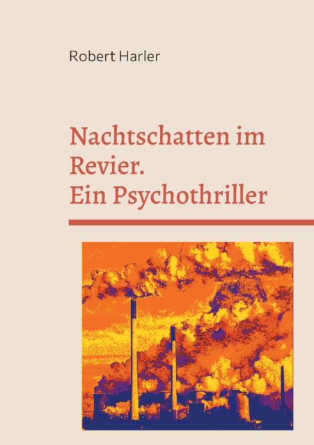 Cover for Robert Harler · Nachtschatten im Revier (Paperback Book) (2021)