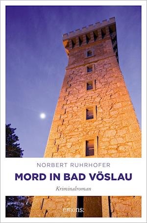 Cover for Norbert Ruhrhofer · Mord in Bad Vöslau (Paperback Book) (2021)