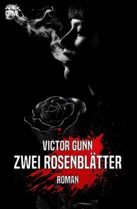 Cover for Gunn · Zwei Rosenblätter (Book)