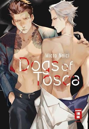 Cover for Micuro Noici · Dogs of Tosca (Paperback Bog) (2022)