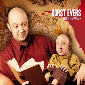 Cover for Horst Evers · Gefuehltes Wissen (CD) (2005)